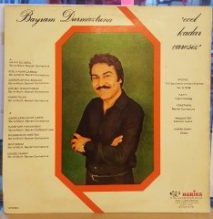 BAYRAM DURMAZTUNA - ECEL KADAR ÇARESİZ - LP HARİKA PLAK ARABESK 2.EL PLAK