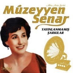 MÜZEYYEN SENAR - YAYINLANMAMIŞ ŞARKILAR - LP SIFIR PLAK