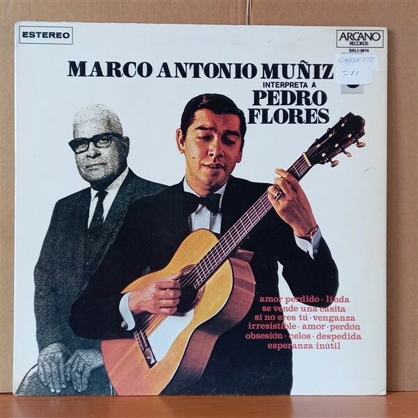 MARCO ANTONIO MUNIZ – INTERPRETA A PEDRO FLORES - LP 2. EL PLAK