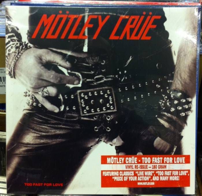 MOTLEY CRUE - TOO FAST FOR LOVE LP 180GR SIFIR