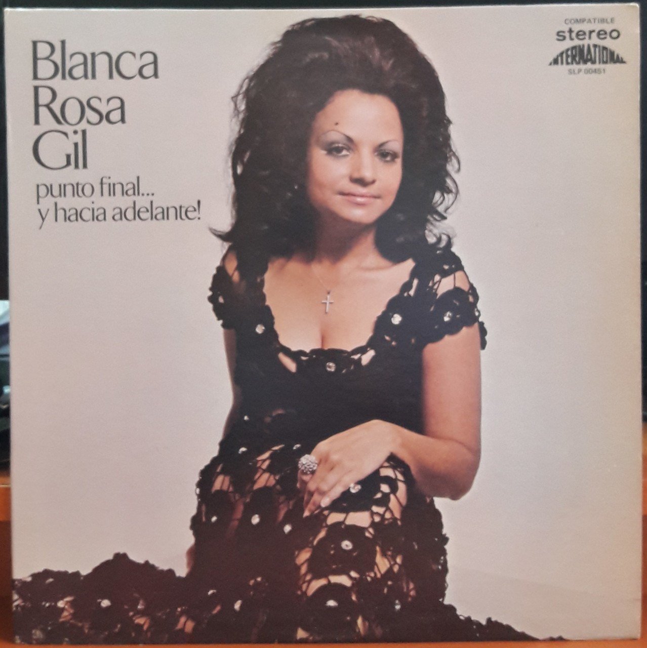 BLANCA ROSA GIL - PUNTO FINAL... Y HACIA ADELANTE! (1974) - PLAK 2.EL