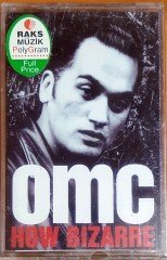 OMC - HOW BIZARRE (1996) KASET SIFIR