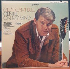 GLEN CAMPBELL - GENTLE ON MY MIND - PLAK 2.EL