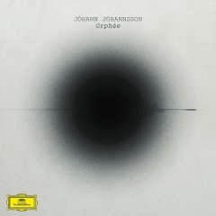 JÓHANN JÓHANNSSON - ORPHÉE (2016) - SIFIR PLAK