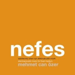 MEHMET CAN ÖZER - NEFES (2018) - CD SIFIR