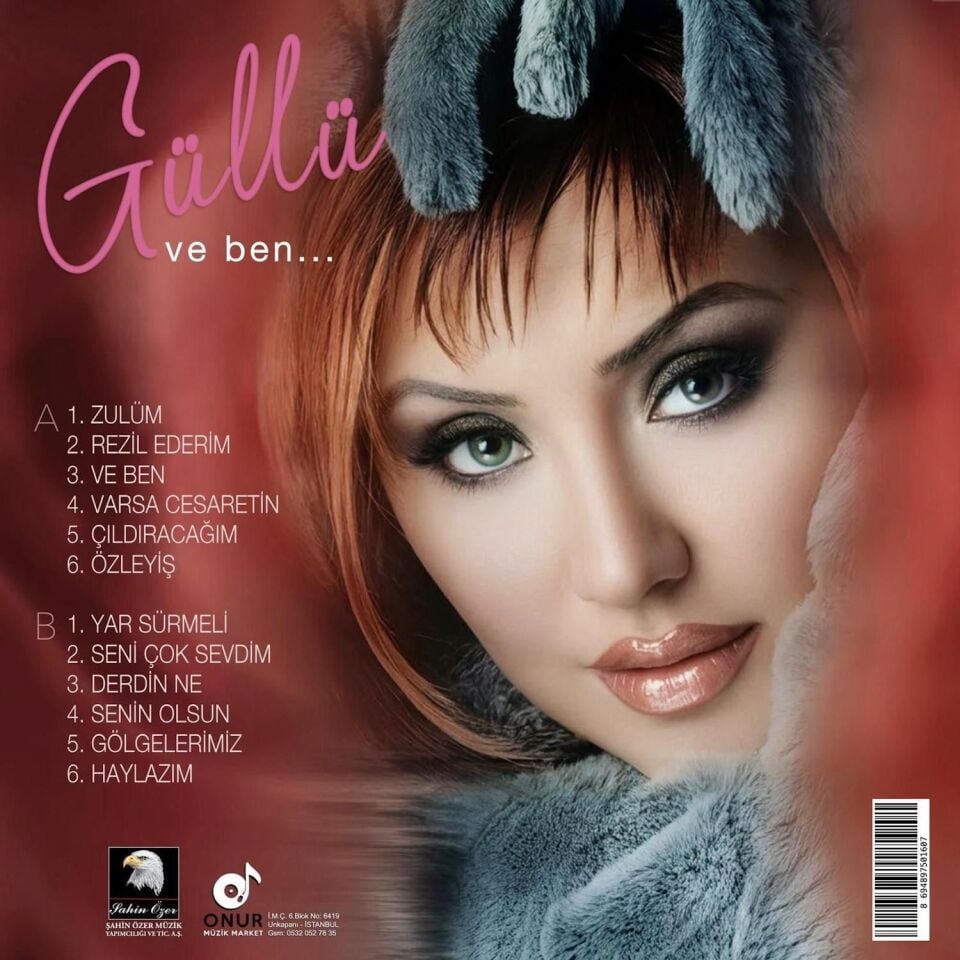 GÜLLÜ - VE BEN (2002) - LP 2026 ŞEFFAF PEMBE RENKLİ SIFIR PLAK
