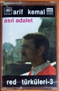 ARİF KEMAL - RED TÜRKÜLERİ 3 / ASIL ADALET (1988) - KASET GÜNER SIFIR
