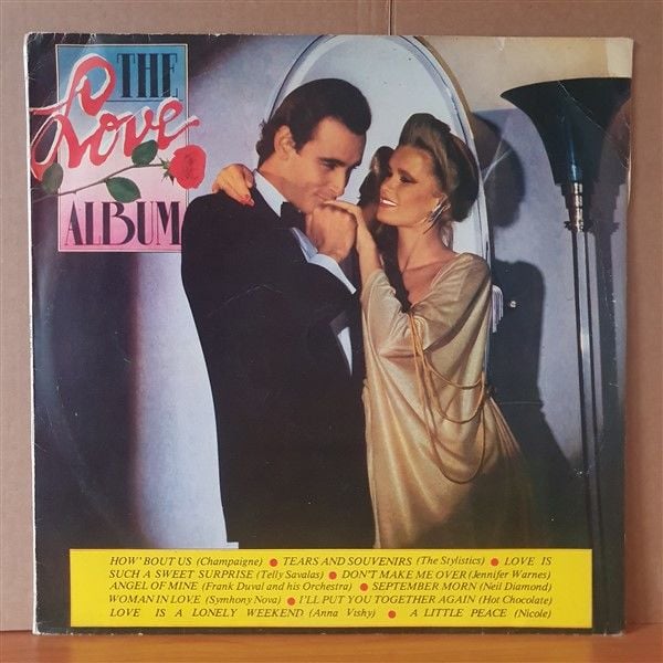 THE LOVE ALBUM / CHAMPAIGNE, NEIL DIAMOND, HOT CHOCOLATE, ANNA VISHY - LP YERLİ BASKI 2.EL PLAK