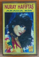 NURAY HAFİFTAŞ - ARADA BİR KASET  2.EL