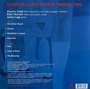 CHARLES LLOYD ZAKIR HUSSAIN JULIAN LAGE - TRIOS / SACRED THREAD (2022) - LP  SIFIR PLAK