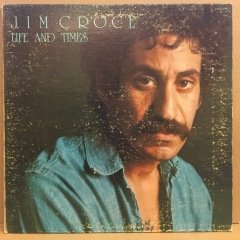 JIM CROCE - LIFE AND TIMES (1973) - 2.EL PLAK