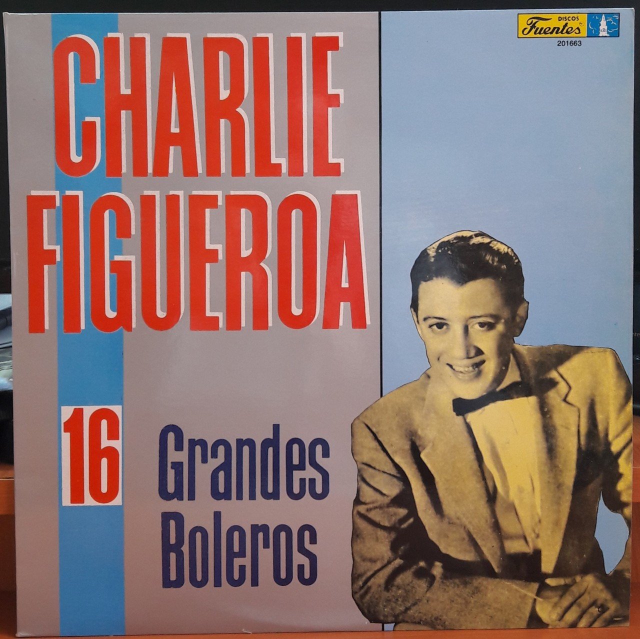 CHARLIE FIGUEROA - 16 GRANDES BOLEROS (1989) - PLAK 2.EL