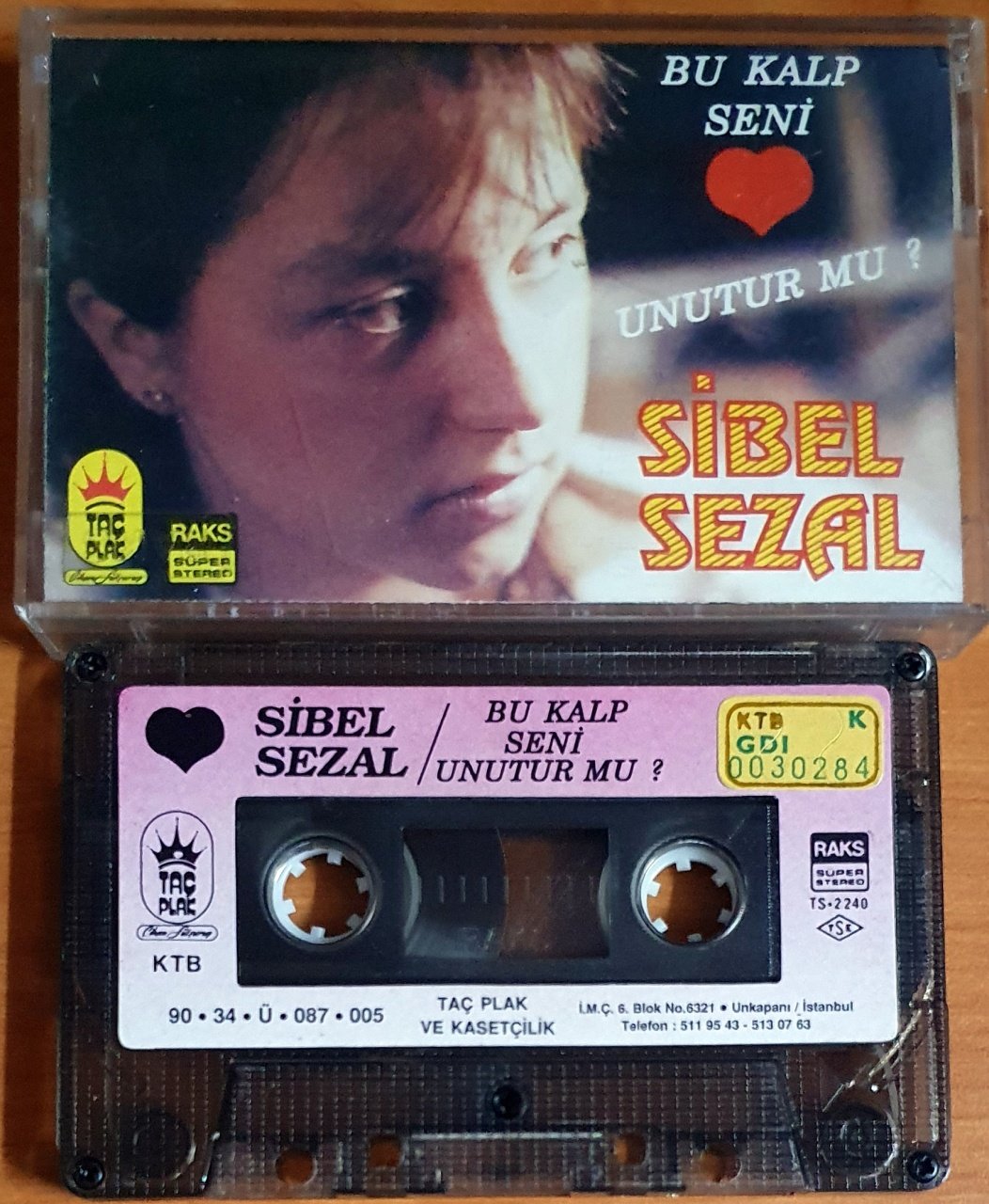 SİBEL SEZAL - BU KALP SENİ UNUTUR MU? (1990) - KASET TAÇ 2.EL
