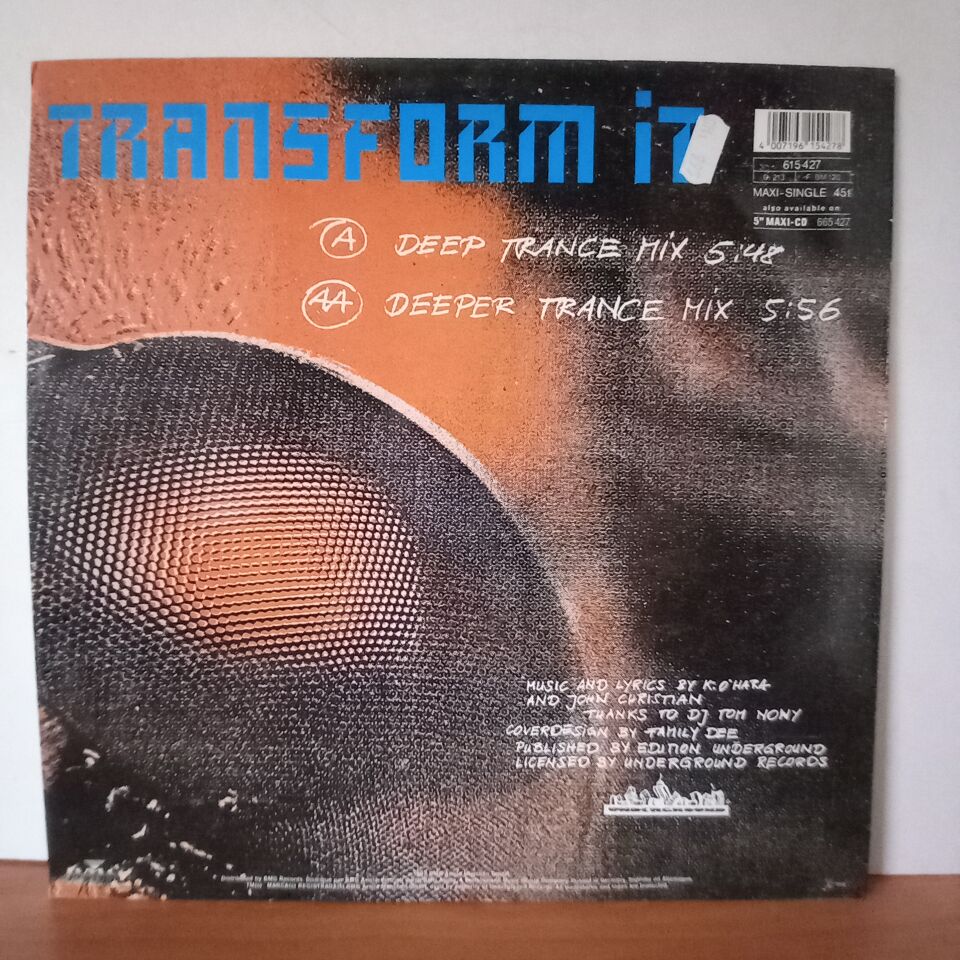 TRANCE 4 MATION – TRANSFORM IT (1992) - 12'' MAXI SINGLE 2.EL PLAK