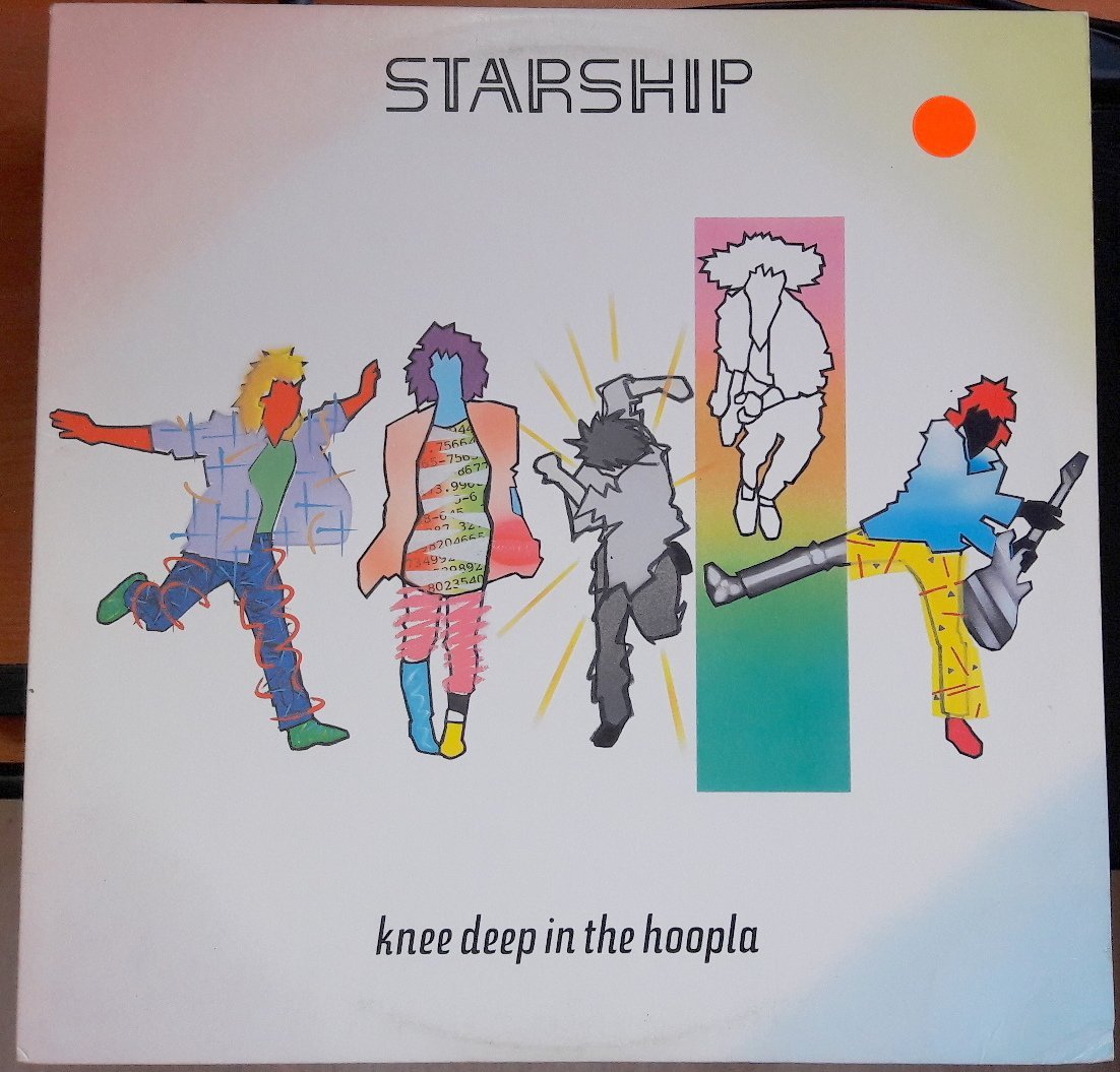 STARSHIP - KNEE DEEP IN THE HOOPLA (1985) - PLAK 2.EL