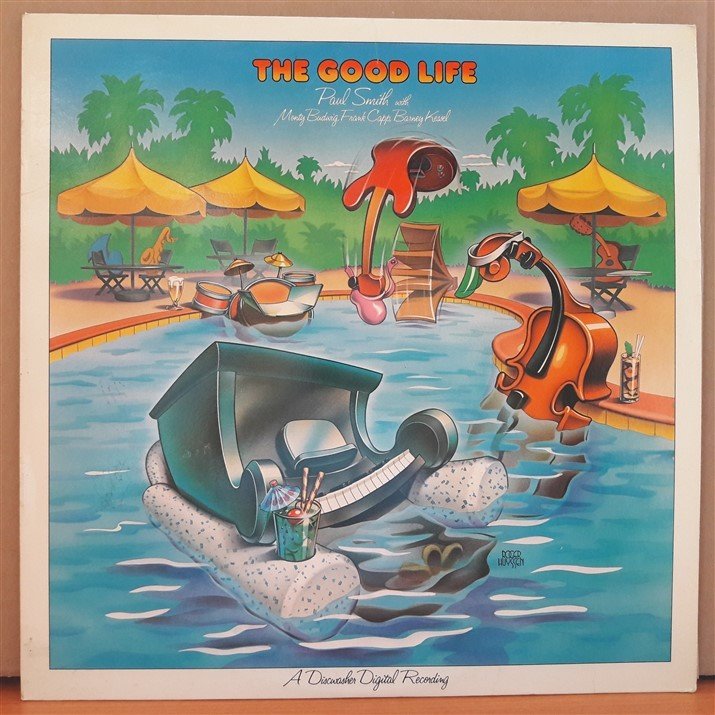 THE GOOD LIFE - PAUL SMITH with MONTY BUDWIG, FRANK CAPP, BARNEY KESSEL (1979) - PLAK 2.EL