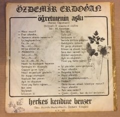 ÖZDEMİR ERDOĞAN ÖĞRETMENİN AŞKI 45LİK KAPAĞI KONDİSYONU DÜŞÜK DİKKAT SADECE KAPAKTIR