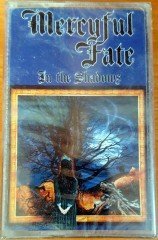 MERCYFUL FATE - IN THE SHADOWS (1993) MMY CASSETTE MADE IN TURKEY ''NEW''