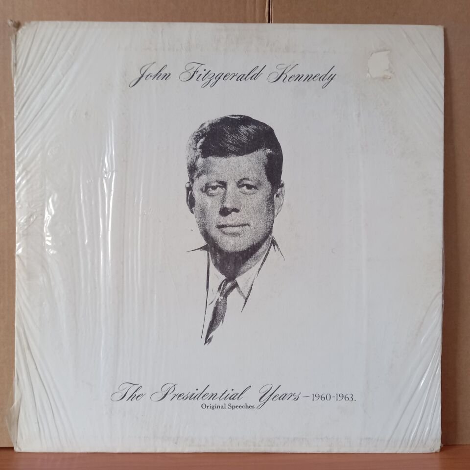 JOHN FITZGERALD KENNEDY – THE PRESIDENTIAL YEARS 1960-1963 / ORIGINAL SPEECHES - LP DÖNEM BASKISI SIFIR PLAK