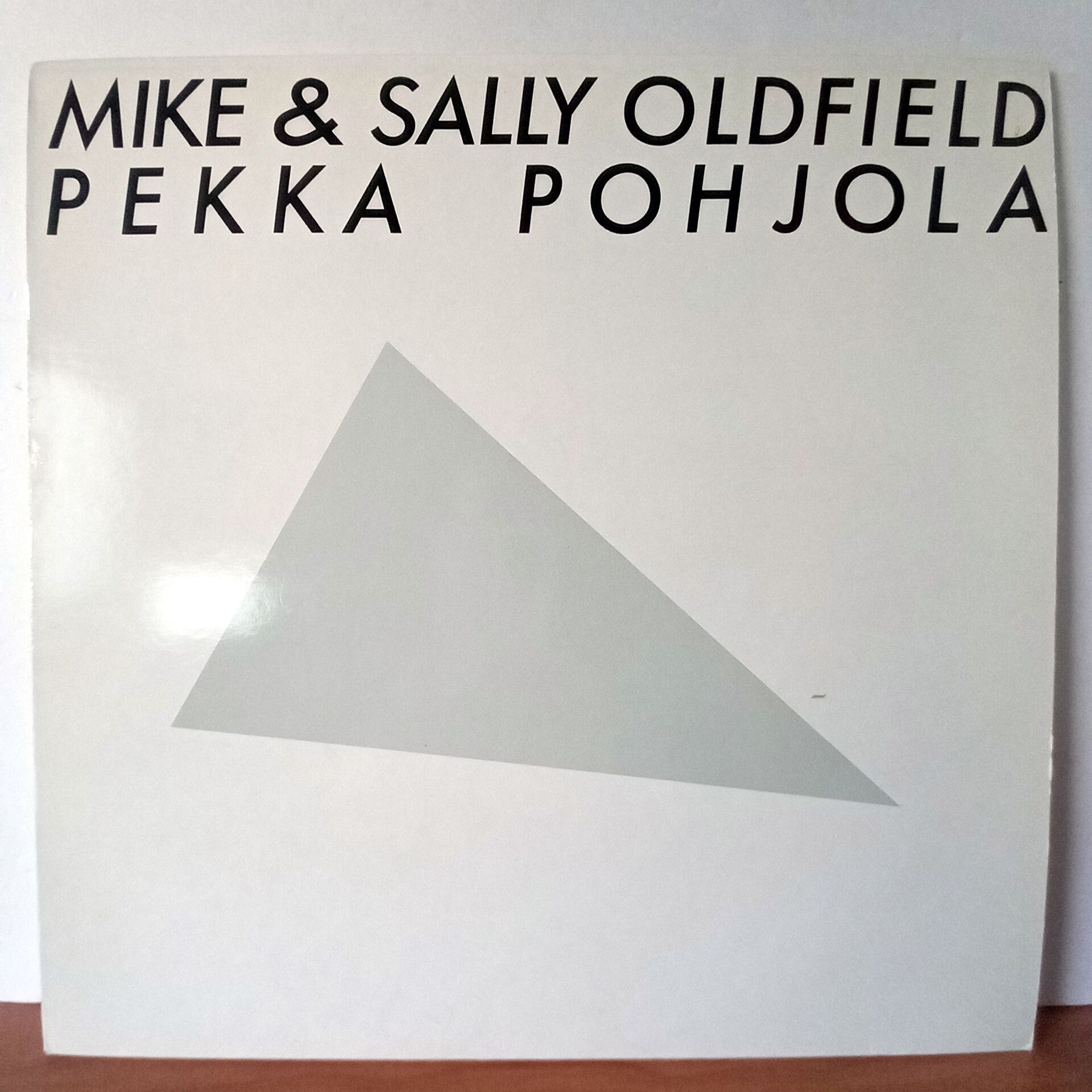 MIKE & SALLY OLDFIELD, PEKKA POHJOLA – MIKE & SALLY OLDFIELD - PEKKA POHJOLA (1981) - LP 2.EL PLAK