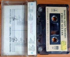TAVERNA OYUN HAVALARI / FİRUZE SULTAN (1987) - KASET OSKAR 2.EL