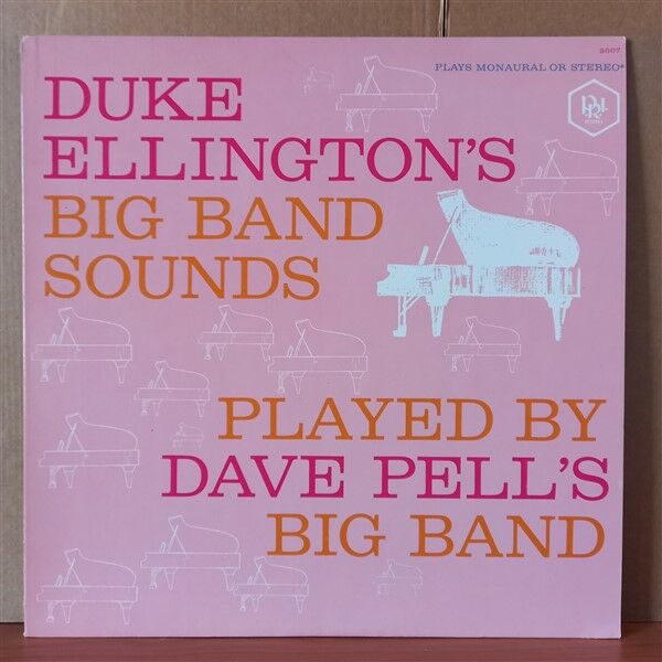 DAVE PELL'S BIG BAND – DUKE ELLINGTON'S BIG BAND SOUNDS, PLAYED BY DAVE PELL'S BIG BAND (1960) - LP 2.EL MARBLED RED+YELLOW PLAK