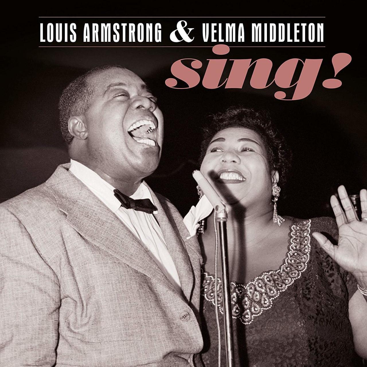 LOUIS ARMSTRONG & VELMA MIDDLETON - SING! - PLAK SIFIR