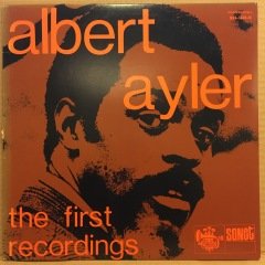ALBERT AYLER - THE FIRST RECORDINGS (1978) MONO JAPON BASKI 2.EL PLAK
