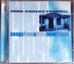JUAN-CARLOS FORMELL - SONGS FROM A LITTLE BLUE HOUSE (1999) - CD SIFIR