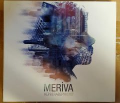 MERİVA HEP BERABER YALNIZ CD 2011 DIGIPACK 2.EL
