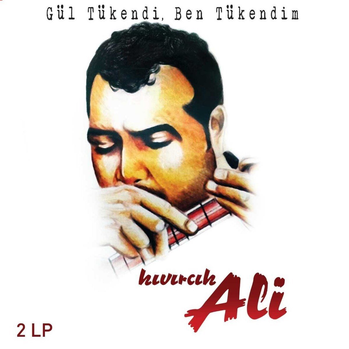 KIVIRCIK ALİ - GÜL TÜKENDİ BEN TÜKENDİM (1998) - 2LP 2021 BASIM SIFIR PLAK