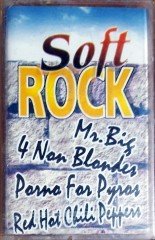 SOFT ROCK / MR. BIG, 4 NON BLONDES, PORNO FOR PYROS, RED HOT CHILI PEPPERS (1993) MMY KASET SIFIR
