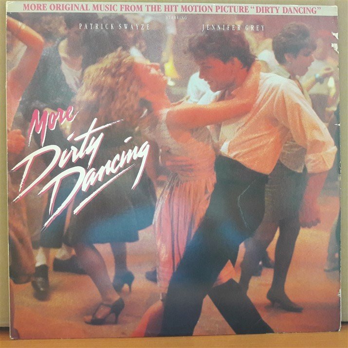 MORE DIRTY DANCING - SOUNDTRACK (1988) - PLAK 2.EL