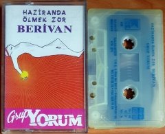 GRUP YORUM - HAZİRANDA ÖLMEK ZOR / BERİVAN (1992) - KASET KALAN MÜZİK 2.EL