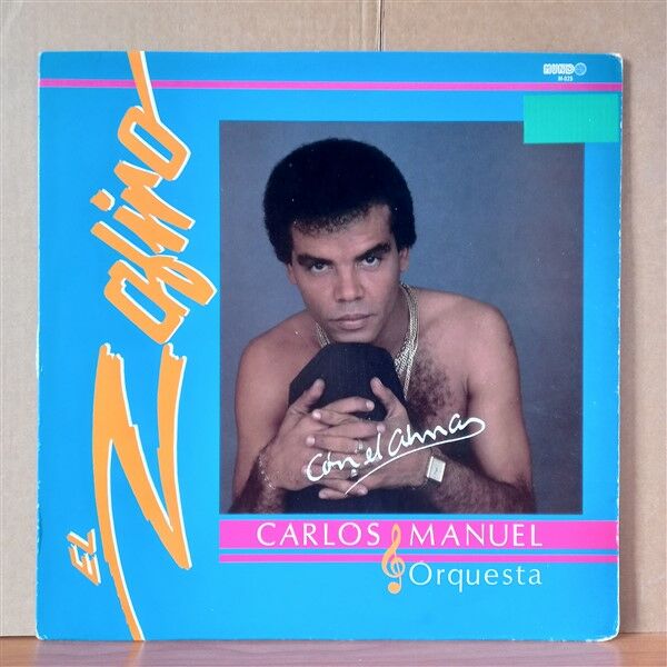 CARLOS MANUEL & ORQUESTA – CON EL ALMA (1988) - LP 2.EL PLAK