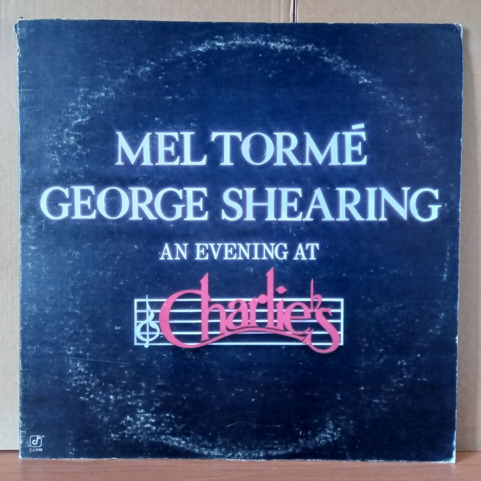 MEL TORME • GEORGE SHEARING – AN EVENING AT CHARLIE'S (1984) - LP 2.EL PLAK