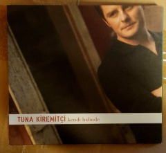 TUNA KİREMİTÇİ KENDİ HALİNDE CD 2.EL