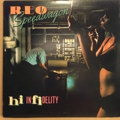 REO SPEEDWAGON - HI IN FIDELITY (1980) - 2.EL PLAK
