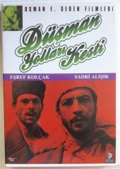 DÜŞMAN YOLLARI KESTİ - EŞREF KOLÇAK - SADRİ ALIŞIK - OSMAN SEDEN - DVD 2.EL