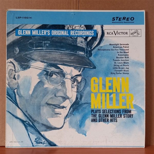 GLENN MILLER – GLENN MILLER PLAYS SELECTIONS FROM ''THE GLENN MILLER STORY'' AND OTHER HITS (1963) - LP 2.EL PLAK