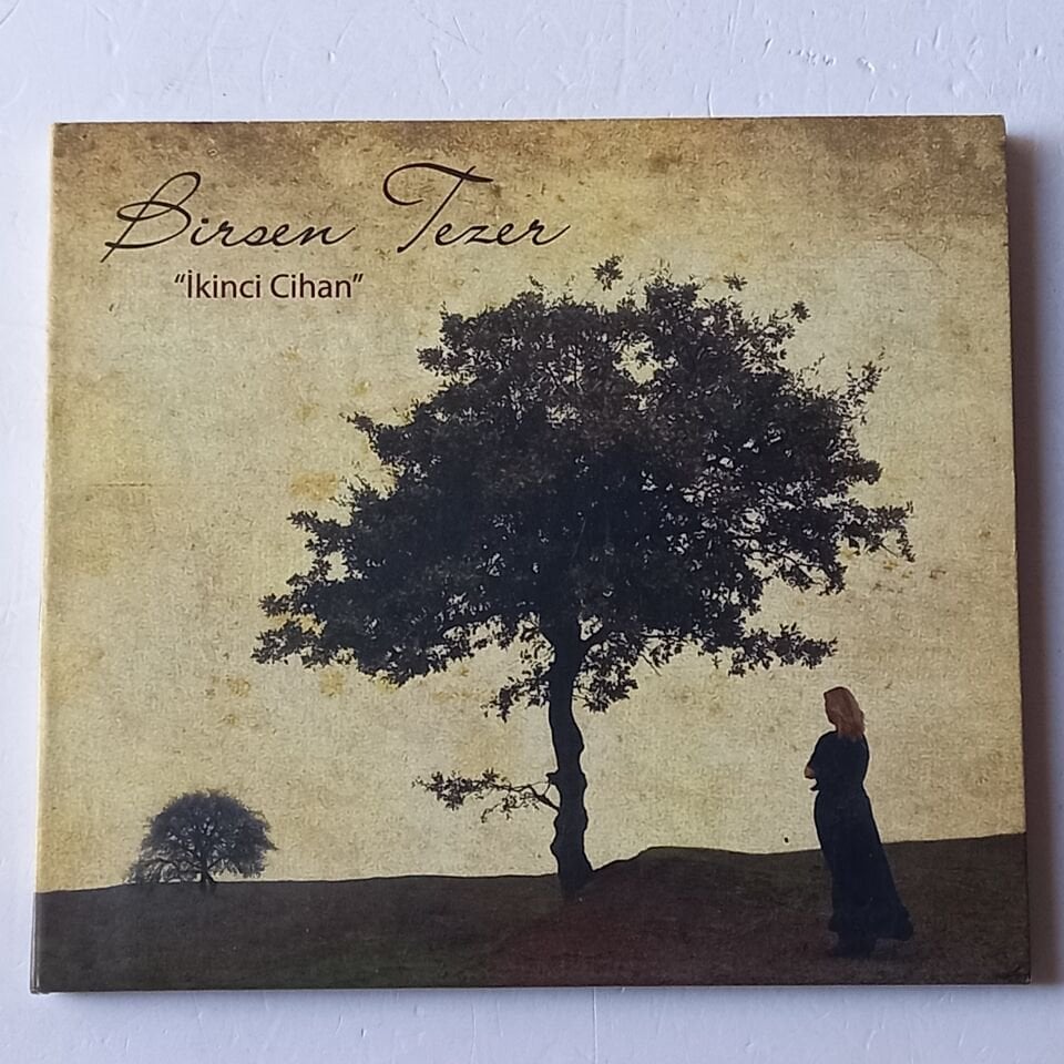 BİRSEN TEZER – İKİNCİ CİHAN (2013) - CD DIGIPAK 2.EL