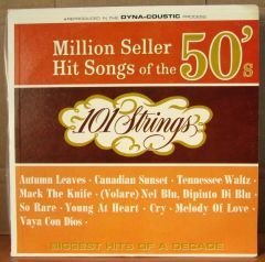 101 STRINGS - HIT SONGS OF THE 50's - LP 2.EL