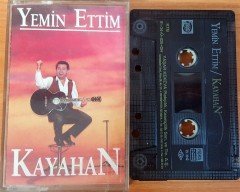 KAYAHAN - YEMİN ETTİM KASET 2.EL