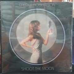 CARTER ROBERTSON - SHOOT THE MOON (1978) - PLAK SIFIR