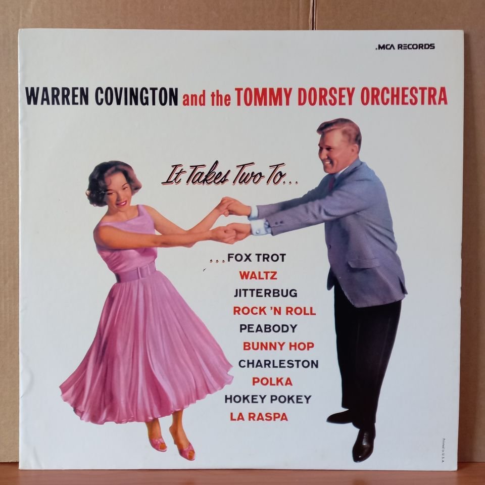 WARREN COVINGTON AND THE TOMMY DORSEY ORCHESTRA – IT TAKES TWO TO... - LP 2.EL PLAK