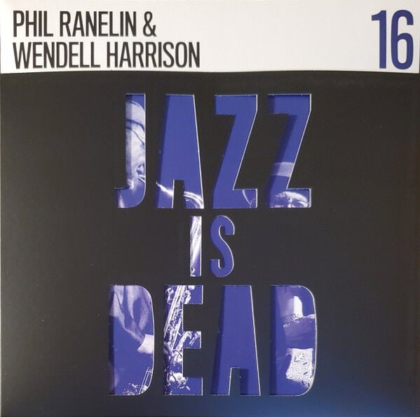 ADRIAN YOUNGE & ALI SHAHEED MUHAMMAD & PHIL RANELIN & WENDELL HARRISON - JAZZ IS DEAD 16 (2023) - LP SOUL JAZZ , FUNK JAZZ , PSYCHEDELIC COOL JAZZ SIFIR PLAK
