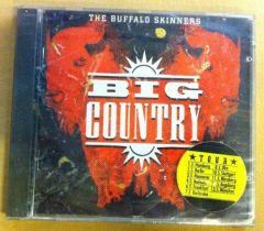 BIG COUNTRY THE BUFFALO SKINNERS CD SIFIR