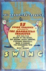 THE MANHATTAN TRANSFER - SWING / BALET KASET SIFIR