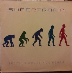SUPERTRAMP - BROTHER WHERE YOU BOUND (1985) - PLAK 2.EL