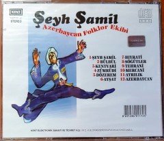 ŞEYH ŞAMİL - AZERBAYCAN FOLKLOR EKİBİ CD SIFIR